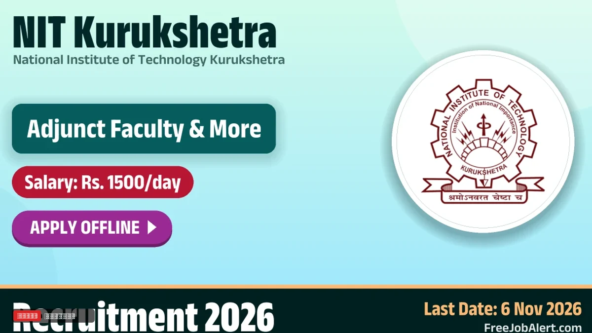 NIT Kurukshetra Adjunct Faculty Recruitment 2026 – Apply Offline